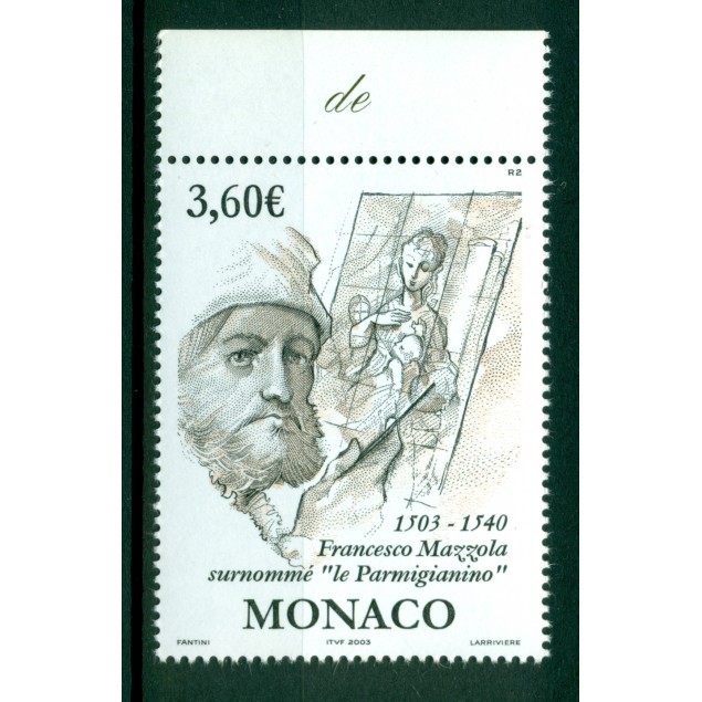Monaco 2003 - Y & T  n. 2402 - Francesco Mazzola soprannominato "il Parmigianino"