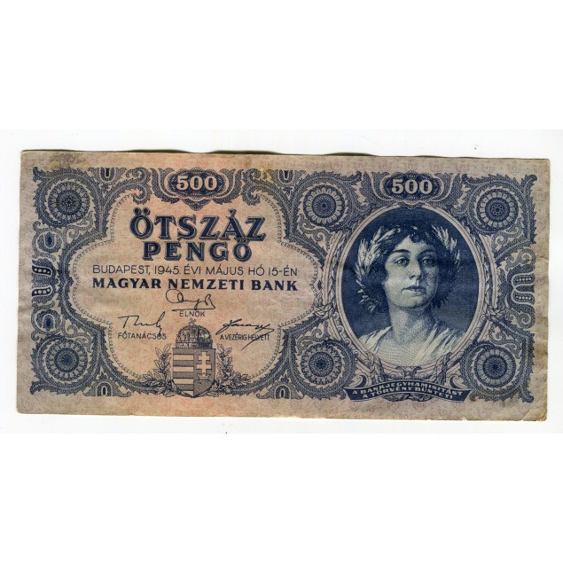 HUNGARY - National Bank Inflationary Era 1945 - 500 Pengo
