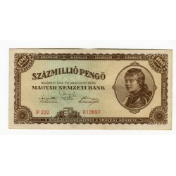 HUNGARY - National Bank Inflationary Era 1946 - 100.000.000 Pengo